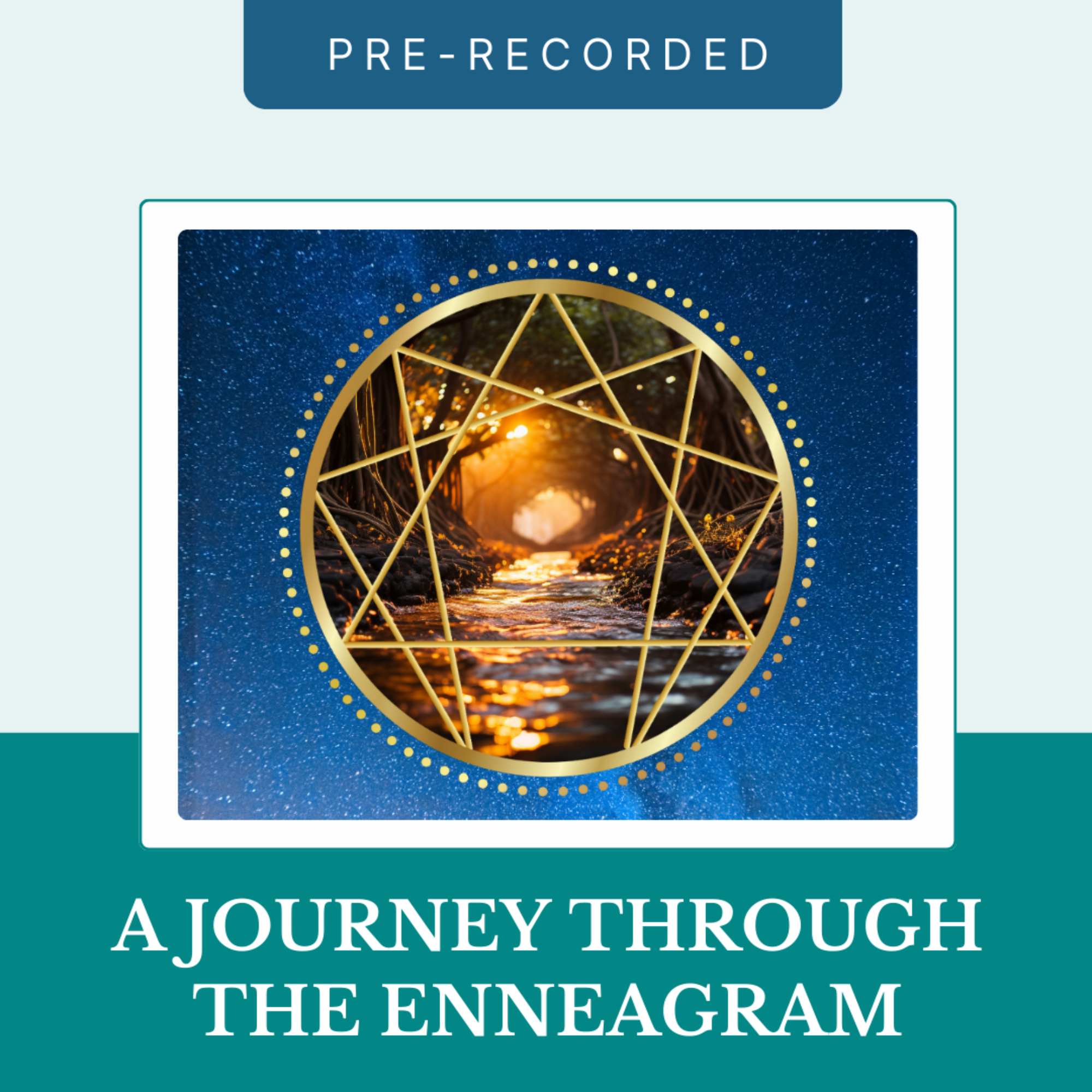 A Journey Through The Enneagram